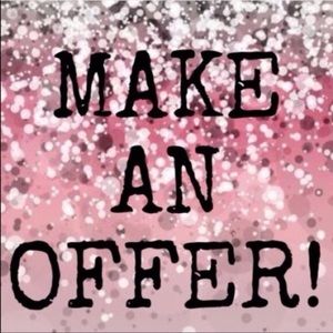 REASONABLE OFFER - NO LOW BALLING PLEASE